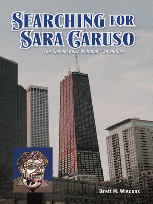 cover image of Searching for Sara Caruso: the Second Bear Whitman Adventure